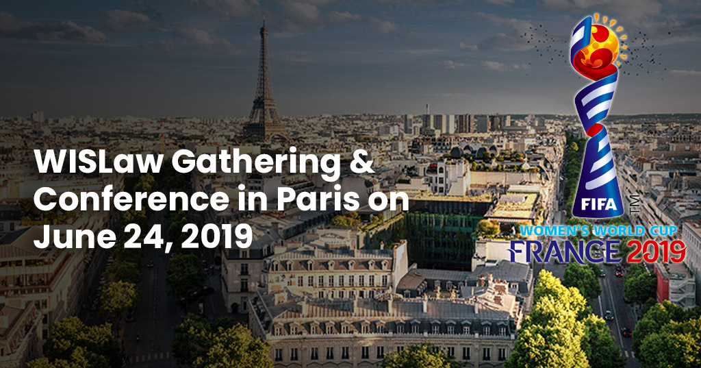 WISLaw Gathering & Conference in Paris on June 24, 2019